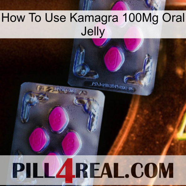 How To Use Kamagra 100Mg Oral Jelly 01.jpg